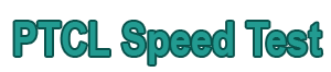 PTCL Speed Test Tool Online